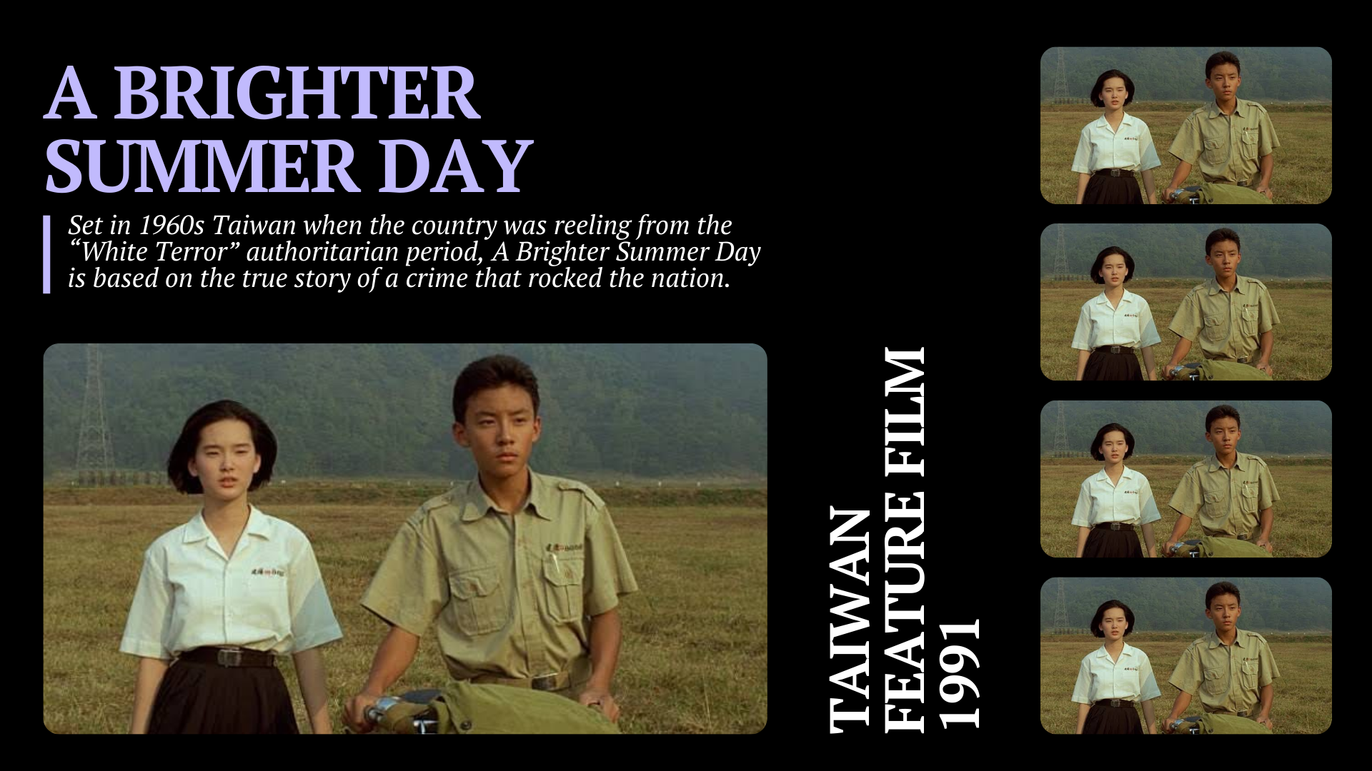 Taiwan, Feature Film, 1991 A Brighter Summer Day
